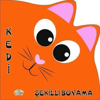 Şekilli Boyama - Kedi - Kolektif  - 0-6 Yaş Yayınları