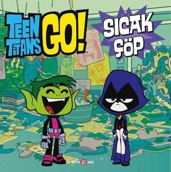 DC Comics: Teen Titans Go! Sıcak Çöp - Jonathan Evans - Beta Kids