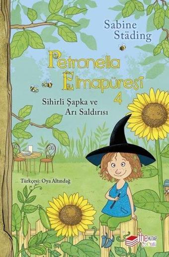 Petronella Elmapüresi 4 - Sihirli Şapka ve Arı Saldırısı - Sabine Stading - The Çocuk