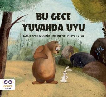 Bu Gece Yuvanda Uyu - Ayşe Aydemir - Cezve Çocuk