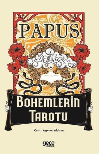 Bohemlerin Tarotu - Papus  - Gece Kitaplığı