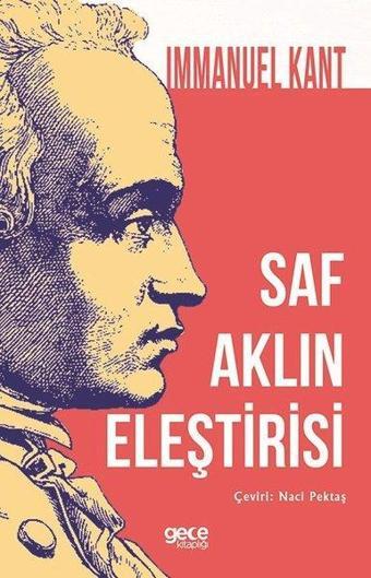 Saf Aklın Eleştirisi - Immanuel Kant - Gece Kitaplığı