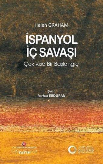 İspanyol İç Savaşı: Çok Kısa Bir Başlangıç - Helen Graham - İstanbul Kültür Üniversitesi