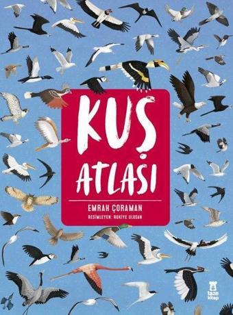 Kuş Atlası - Emrah Çoraman - Taze Kitap