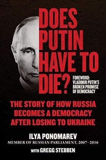 Does Putin Have to Die? - Kolektif  - skyhorse