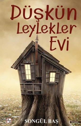 Düşkün Leylekler Evi - Songül Baş - Az Kitap