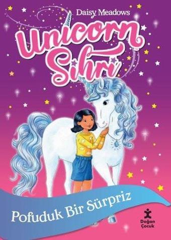 Unicorn Sihri - Pofuduk Bir Sürpriz - Daisy Meadows - Doğan Çocuk