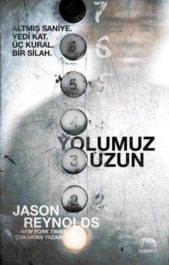 Yolumuz Uzun - Jason Reynolds - Yabancı