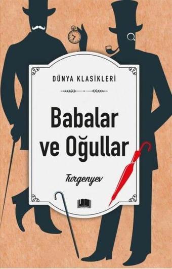 Babalar ve Oğullar - Dünya Klasikleri - İvan Sergeyeviç Turgenyev - Ema Kitap