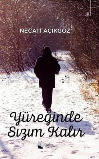Yüreğinde Sızım Kalır - Karina Yayınevi