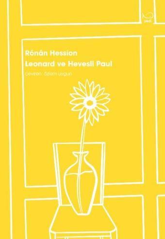 Leonard ve Hevesli Paul - Ronan Hession - Yedi Yayınları