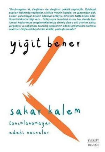 Sakar Kalem - Yiğit Bener - Everest Yayınları