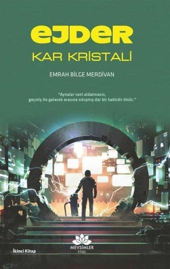 Ejder Kar Kristali 2.Kitap - Emrah Bilge Merdivan - Mevsimler Kitap