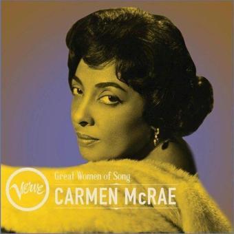 Great Women Of Song: Carmen Mcrae Plak - Carmen Mcrae