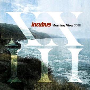 Morning View XXIII Plak - Incubus 