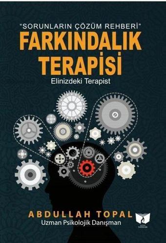 Farkındalık Terapisi - Abdullah Topal - Ateş Yayınları