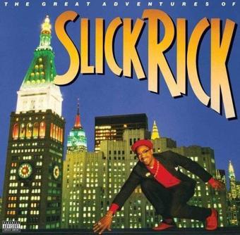 The Great Adventures Of Slick Rick Plak - Slick Rick