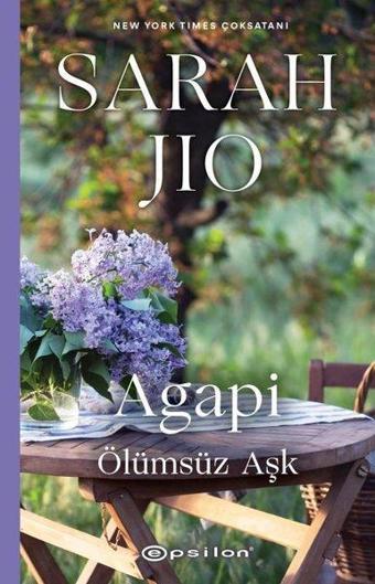 Agapi Ölümsüz Aşk - Sarah Jio - Epsilon Yayınevi