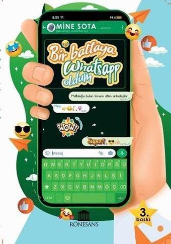 Bir Baltaya Whatsapp Oldum - Mine Sota - Rönesans Yayınları