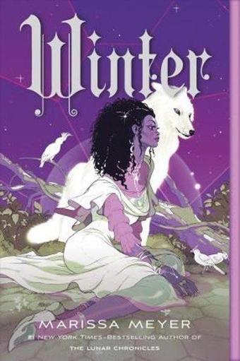 Winter : Book Four of the Lunar Chronicles : 4 - Marissa Meyer - Square Fish