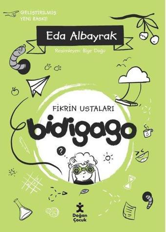 Bidigago - Fikrin Ustaları - Eda Albayrak - Doğan Çocuk