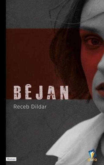 Bejan - Receb Dildar - Dara