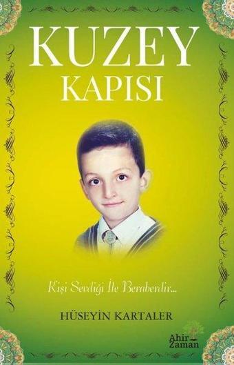 Kuzey Kapısı - Hüseyin Kartaler - Ahir Zaman