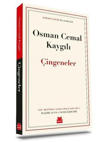 Çingeneler-Kırmızı Kedi Klasikler - Osman Cemal Kaygılı - Kırmızı Kedi Yayınevi