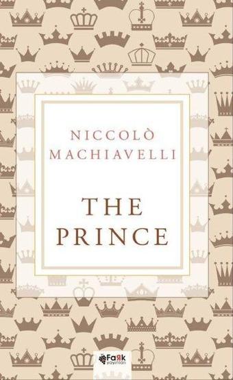 The Prince - Niccolo Machiavelli - Fark Yayınevi