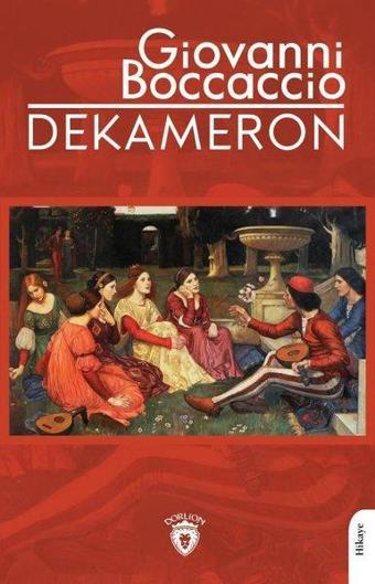 Dekameron - Giovanni Boccaccio - Dorlion Yayınevi