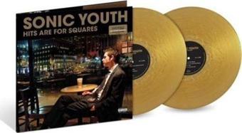 Hits Are For Squares (Rsd) Plak - Sonic Youth