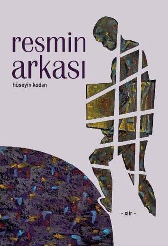 Resmin Arkası - Hüseyin Kodan - Aydili Sanat Yayınları