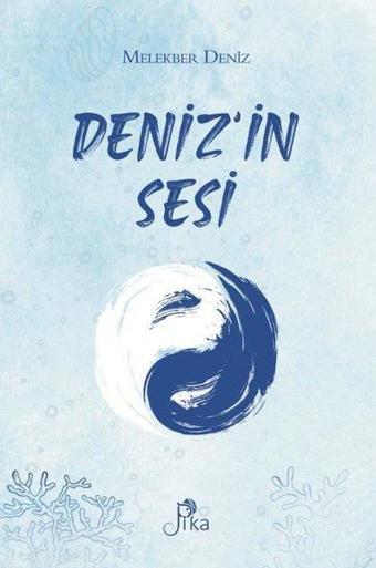 Deniz'in Sesi - Melekber Deniz - Pika