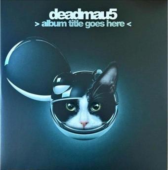 Album Title Goes Here (2023 Reissue) Plak - Deadmau5 