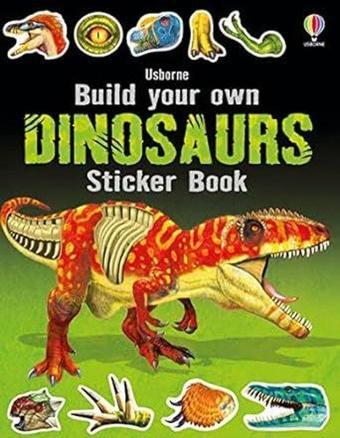 Build Your Own Dinosaurs Sticker Book - Usborne