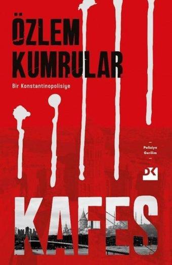 Kafes - Bir Konstantinopolisiye - Özlem Kumrular - Doğan Kitap