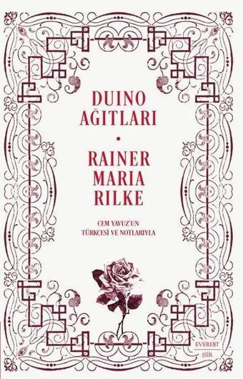 Duino Ağıtları - Rainer Maria Rilke - Everest Yayınları