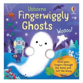 Fingerwiggly Ghosts - Felicity Brooks - Usborne