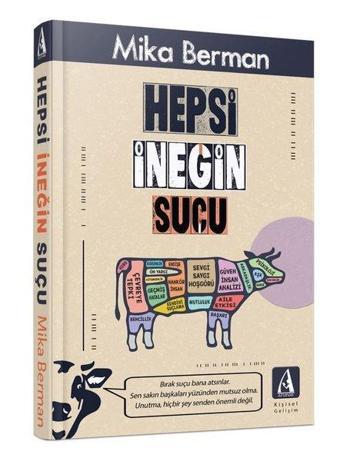 Hepsi İneğin Suçu - Mika Berman - Arunas Yayıncılık