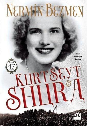 Kurt Seyt ve Shura - Nermin Bezmen - Doğan Kitap