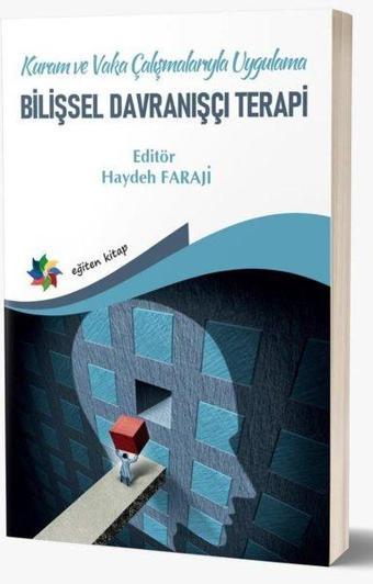 Bilişsel Davranışçı Terapi - Kolektif  - Eğiten Kitap