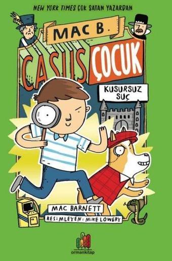 Casus Çocuk Kusursuz Suç - Mac Barnett - Orman Kitap