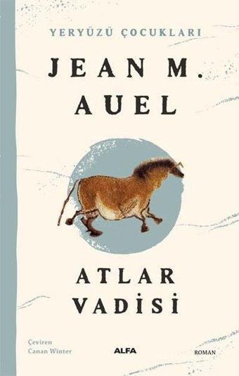 Atlar Vadisi - Yeryüzü Çocukları 2 - Alfa Yayıncılık