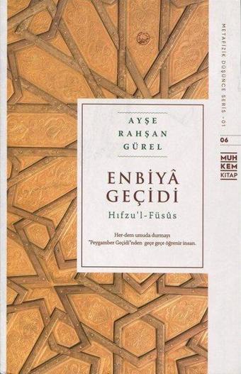 Enbiya Geçidi-Hıfzu'l Füsus - Ayşe Rahşan Gürel - Muhkem Kitap