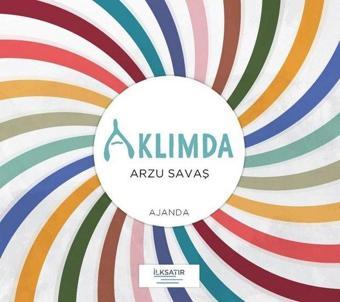 Aklımda - Ajanda - Arzu Savaş - İlksatır Yayınevi
