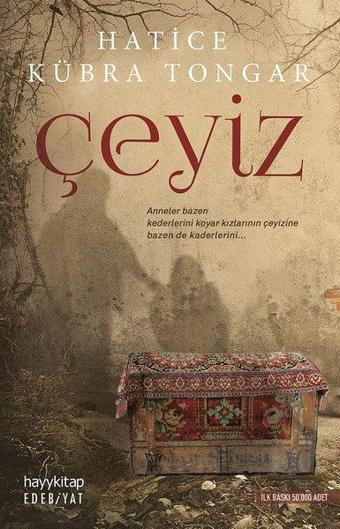 Çeyiz - Hatice Kübra Tongar - Hayykitap