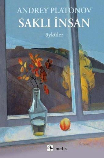 Saklı İnsan - Öyküler - Andrey Platonov - Metis Yayınları