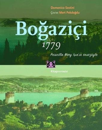 Boğaziçi 1779 - Domenico Sestini - Kitap Yayınevi