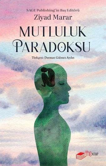 Mutluluk Paradoksu - Ziyad Marar - The Kitap