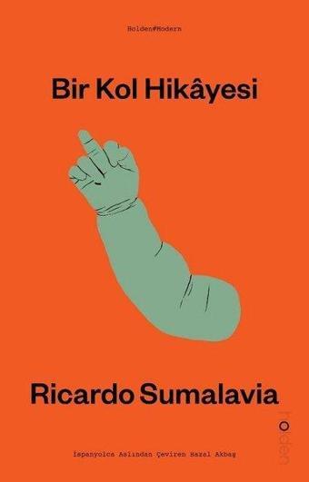 Bir Kol Hikayesi - Ricardo Sumalavia - Holden